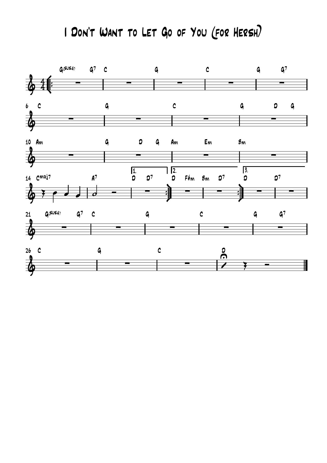 I Don't Want to Let Go of You (for Hersh) sheet music, page 1 of 1