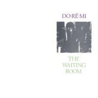 Do-Re-Mi — The Waiting Room EP cover